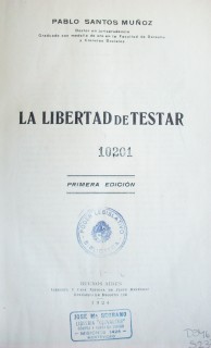 La libertad de testar