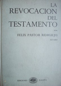 La revocación del testamento