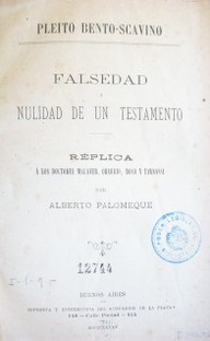 Falsedad y nulidad de un testamento