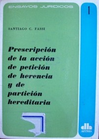 Prescripción de la acción de petición de herencia y de partición hereditaria