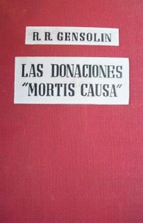 Las donaciones "mortis causa"