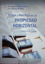 Teoría y práctica de la propiedad horizontal