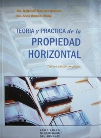 Teoría y práctica de la propiedad horizontal