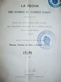 La fecha como solemnidad del testamento ológrafo