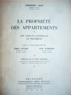 La propriété des appartements : ses aspects juridiques et pratiques