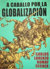 A caballo por la globalización