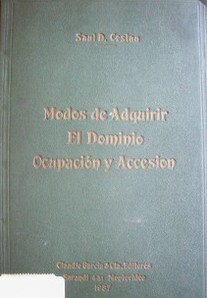 Modos de adquirir el dominio (ocupación y accesión)