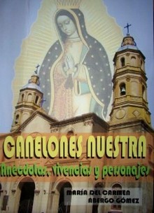 Canelones nuestra : anécdotas, vivencias y personajes