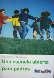 Una escuela abierta para padres