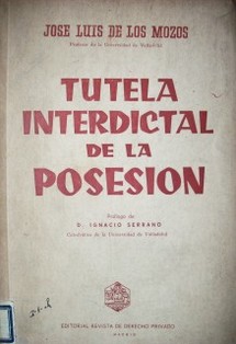 Tutela interdictal de la posesión