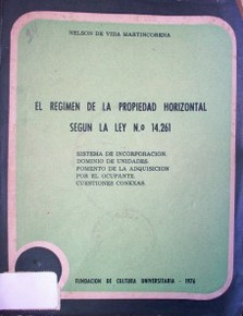 El régimen de la propiedad horizontal según la ley Nº 14.261