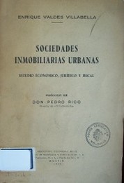 Sociedades inmobiliarias urbanas : estudio económico, jurídico y fiscal