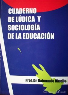 Cuaderno de lúdica y sociología de la educación