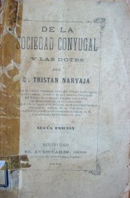 De la sociedad conyugal y las dotes