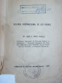 Régimen internacional de los bienes