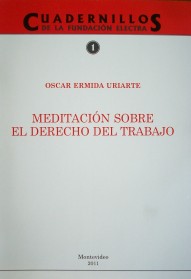 Meditación sobre el derecho del trabajo