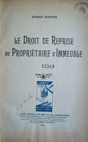 Le Droit de reprise du propriétaire d'immeuble