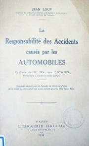 La responsabilité des accidents causés par les automibiles