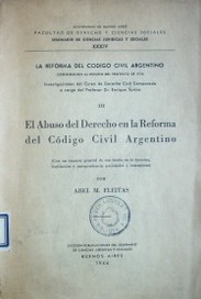 El Abuso del Derecho en la reforma del Código Civil argentino