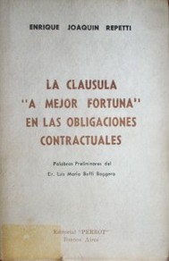 La cláusula "a mejor fortuna" en las obligaciones contractuales