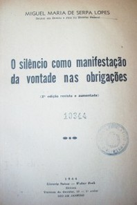 O silêncio como manifestaçao da vontade nas obrigaçoes