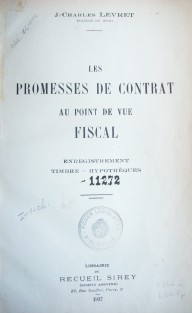 Les promesses de contrat au point de vue fiscal