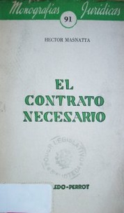 El contrato necesario