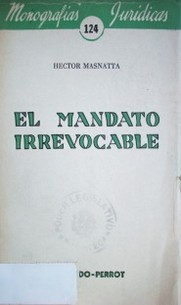 El mandato irrevocable