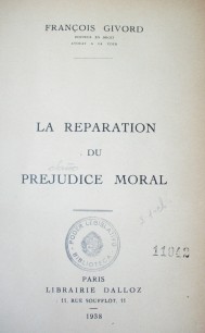 La reparation du prejudice moral