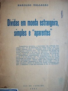 Dívidas em moeda estrangeira, simples e "aparentes"