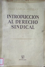 Introducción al derecho sindical