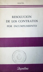 Resolución de los contratos por incumplimiento