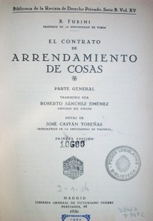 El contrato de arrendamiento de cosas