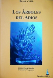 Los árboles del adiós