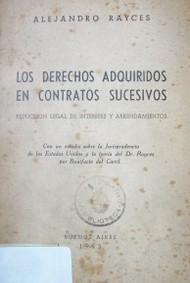 Los derechos adquiridos en contratos sucesivos