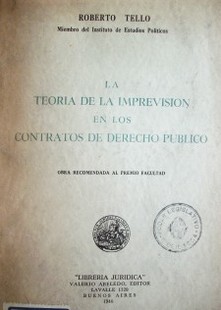 La teoría de la imprevisión en los contratos de derecho público