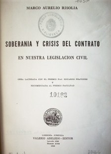 Soberanía y crisis del contrato en nuestra legislación civil