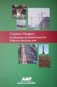 El régimen de participación público-privada PPP