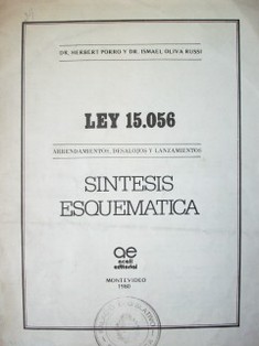 Ley 15.056 : arrendamientos, desalojos y lanzamientos : síntesis esquemática