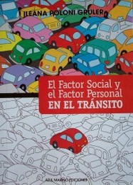 El factor social y el factor personal en el tránsito