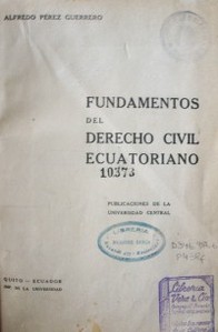 Fundamentos del Derecho Civil ecuatoriano
