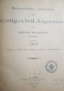 Repertorio práctico del Código Civil argentino