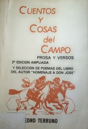 Cuentos y cosas del campo : prosa y versos