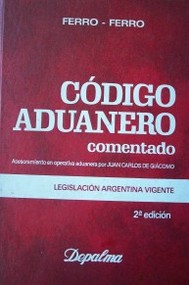 Código aduanero comentado