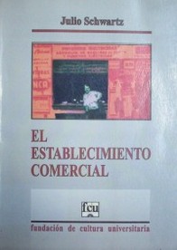 El establecimiento comercial