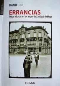 Errancias : Freud y Lacan en los pagos de San José de Mayo