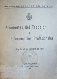 Accidentes de trabajo : ley de 28 de febrero de 1941