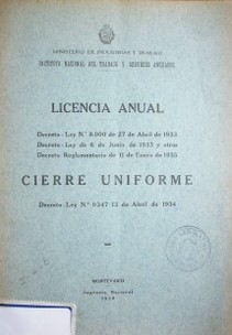 Licencia anual. Cierre uniforme
