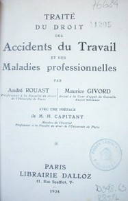 Traité du droit des accidents du travail et des maladies professionnelles