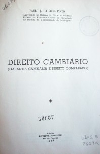 Direito cambiário : (garantia cambiária e direito comparado)